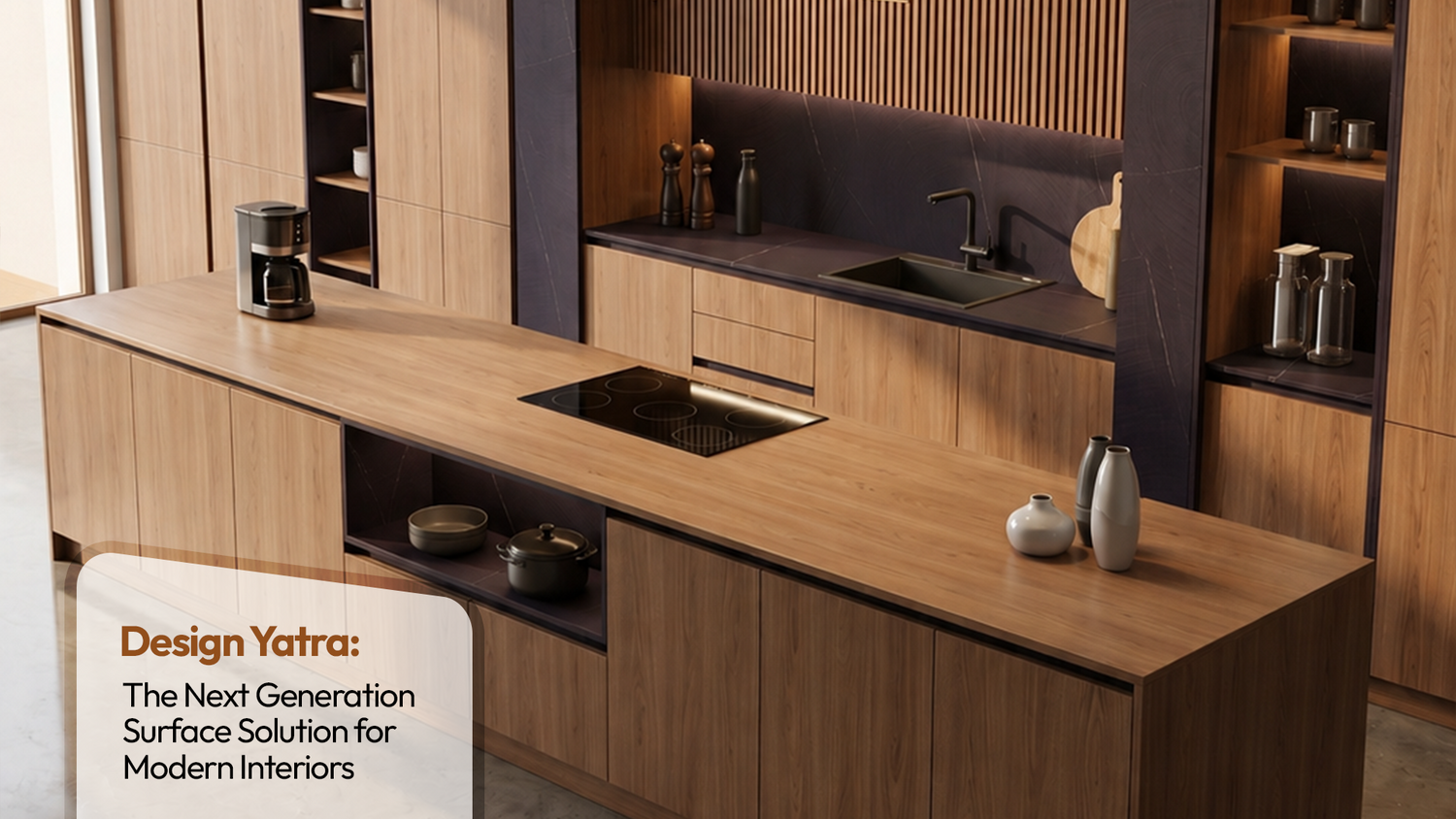 Design Yatra: The Next Generation Surface Solution for Modern Interiors