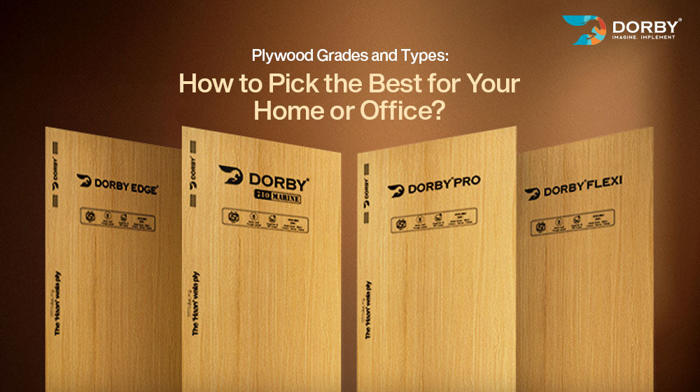 Plywood Grades and Types: How to Pick the Best for Your Home or Office?